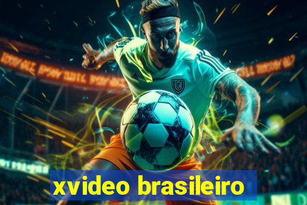 xvideo brasileiro